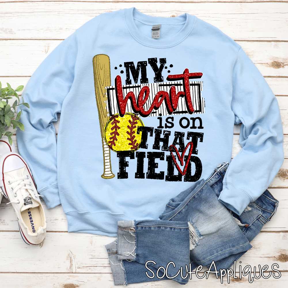 My heart is on that field softball *TRANSFER*