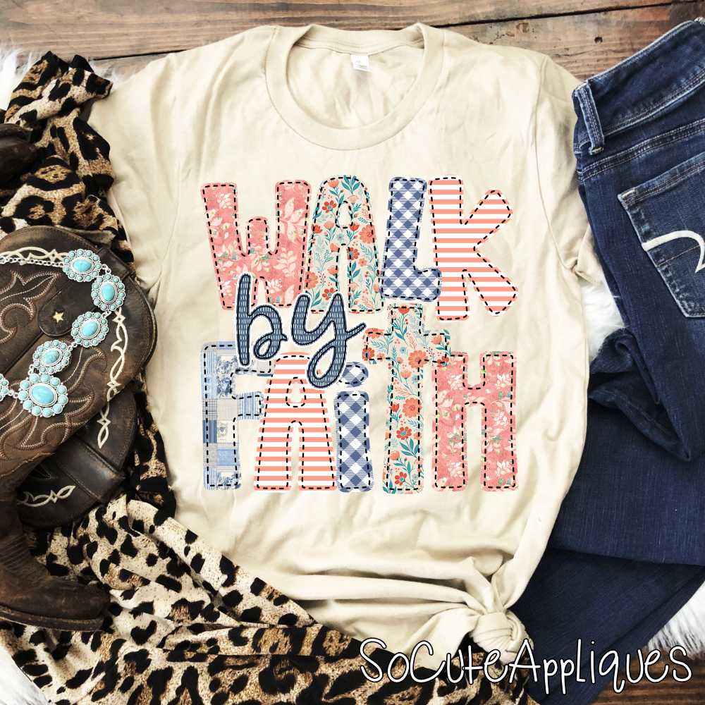 Walk by Faith mixed *TRANSFER*
