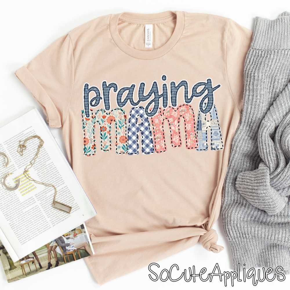 Praying mama mixed *TRANSFER*